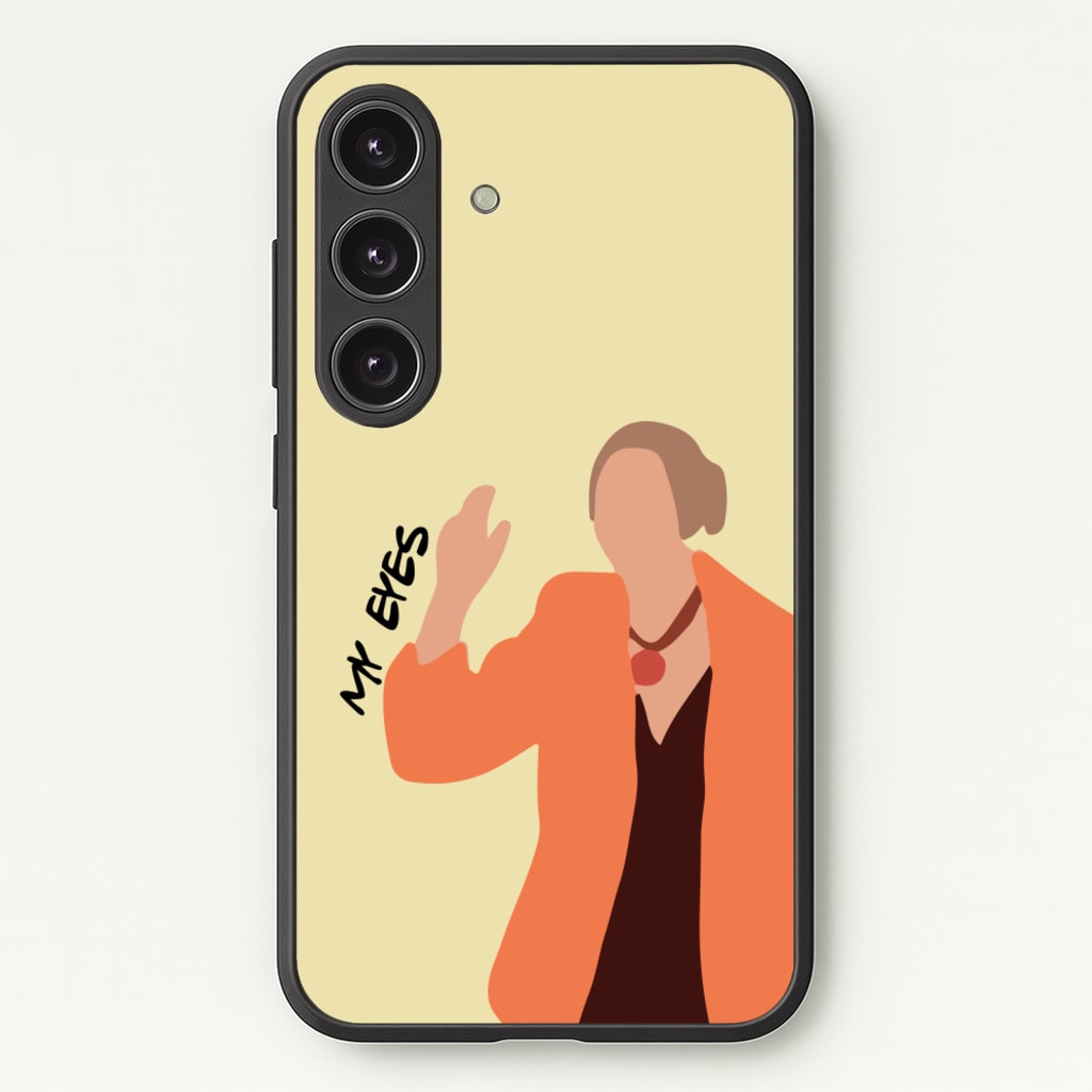 My Eyes - Friends Phone Case for Galaxy S24 Plus