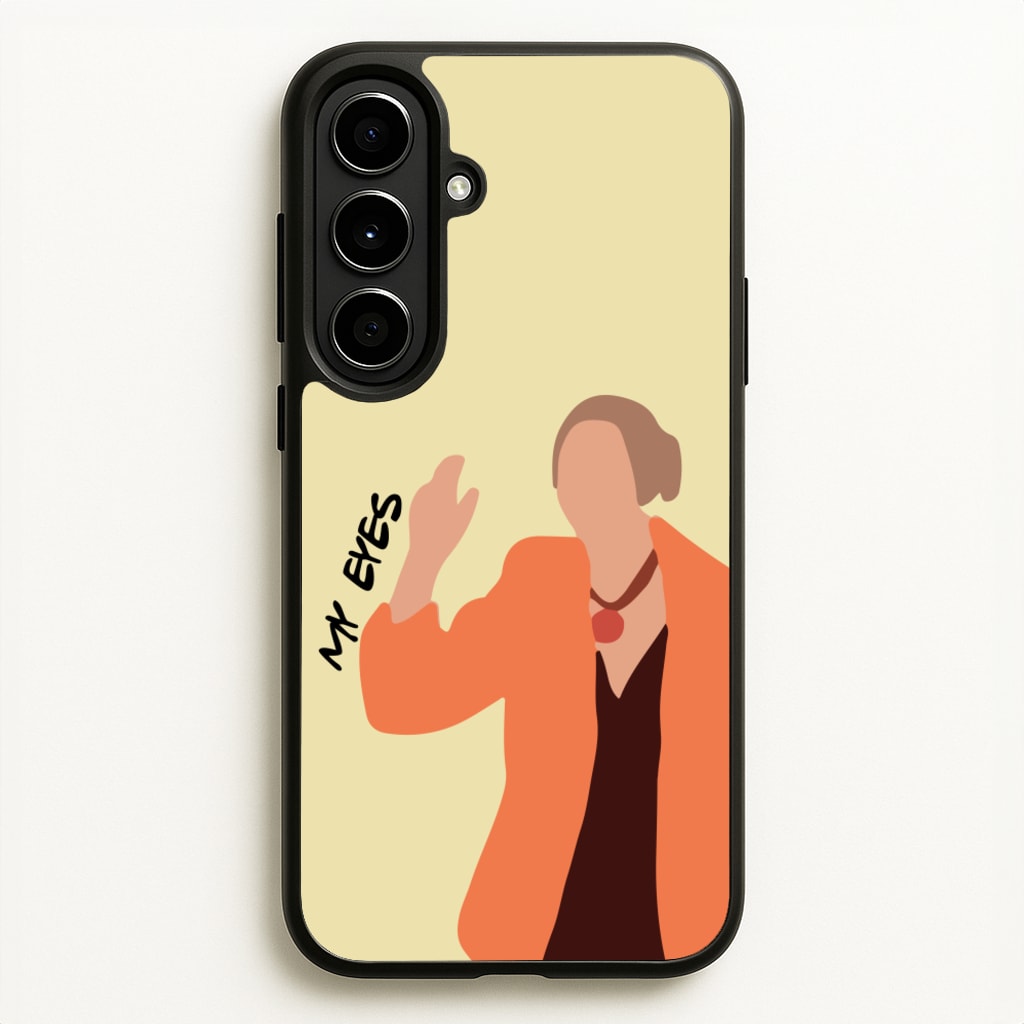 My Eyes - Friends Phone Case for Galaxy A56