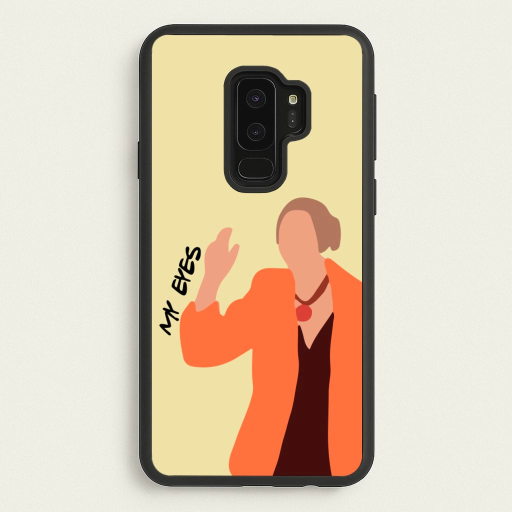 My Eyes - Friends Phone Case for Galaxy S9 Plus
