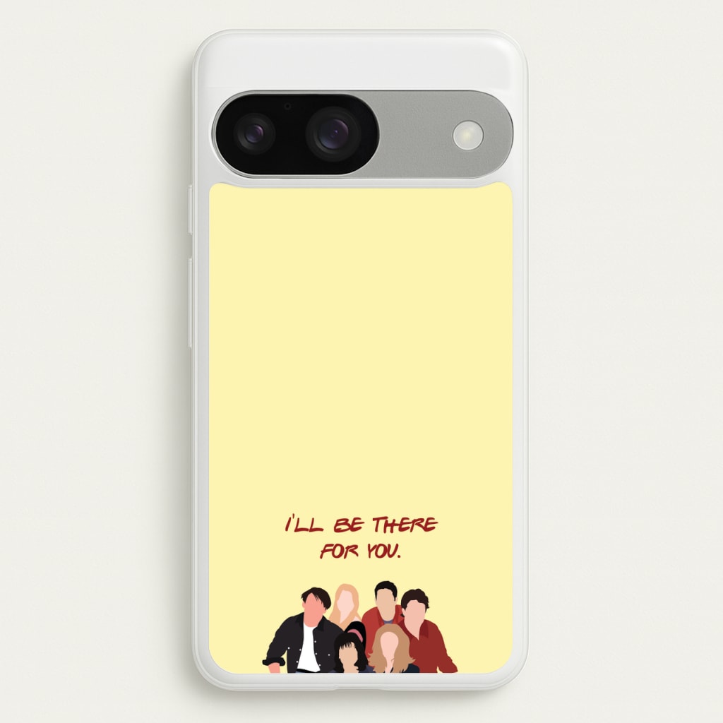 I'll Be There For You Cast - Friends Phone Case for Google Pixel 9 / 9 Pro
