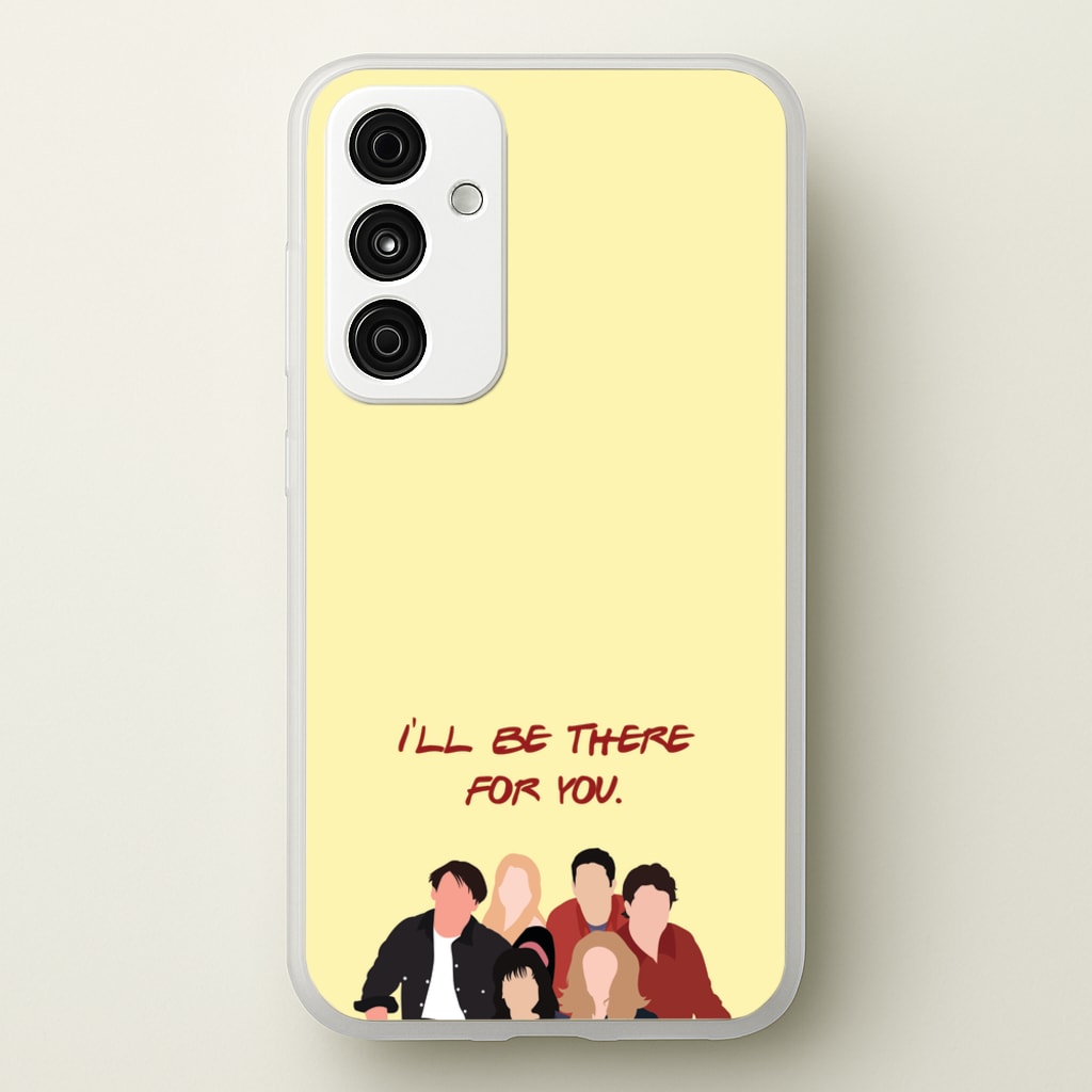 I'll Be There For You Cast - Friends Phone Case for Galaxy A35
