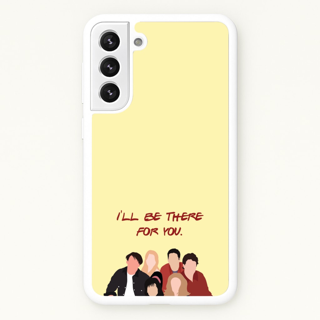 I'll Be There For You Cast - Friends Phone Case for Galaxy S22 Plus