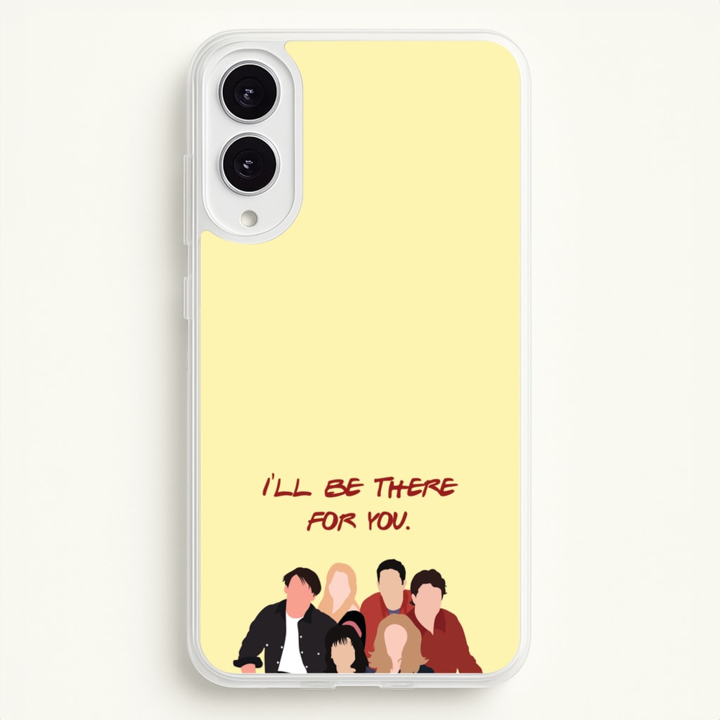 I'll Be There For You Cast - Friends Phone Case for Galaxy S25 Edge