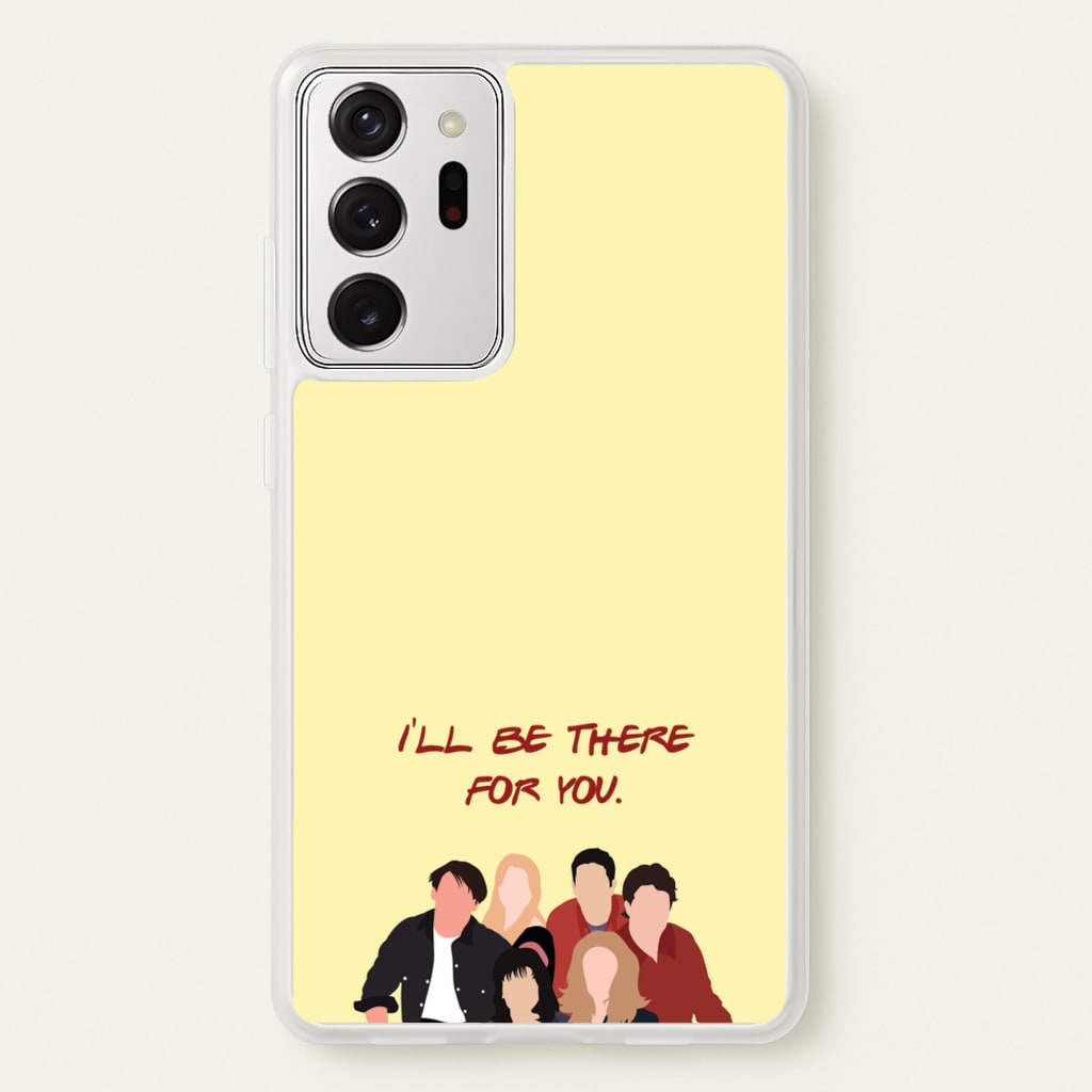 I'll Be There For You Cast - Friends Phone Case for Galaxy Note 20 Ultra