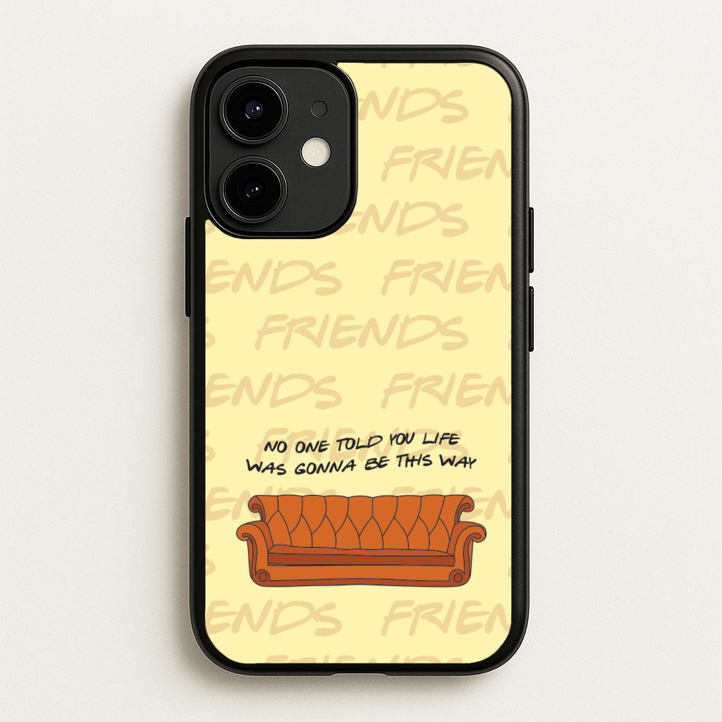 No One Told You Pattern - Friends Phone Case for iPhone 12 / 12 Pro