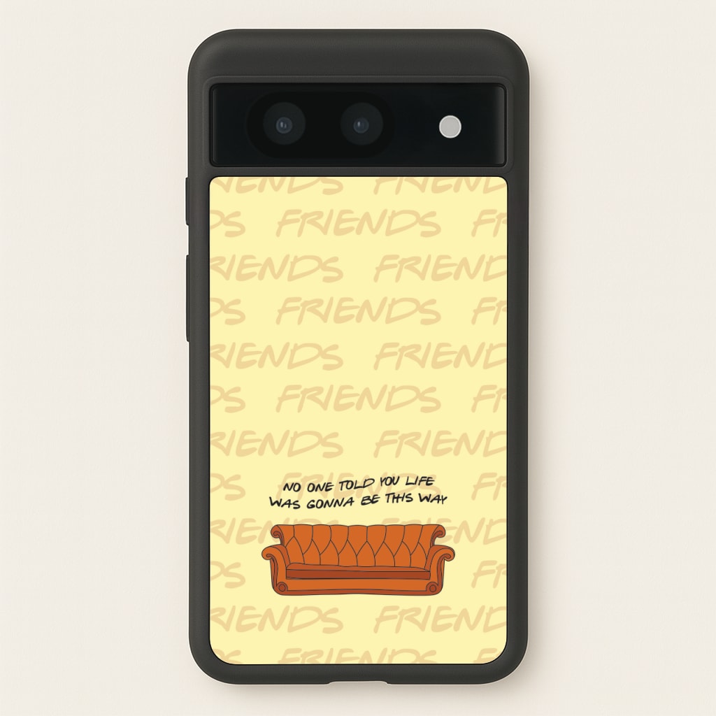 No One Told You Pattern - Friends Phone Case for Google Pixel 8a