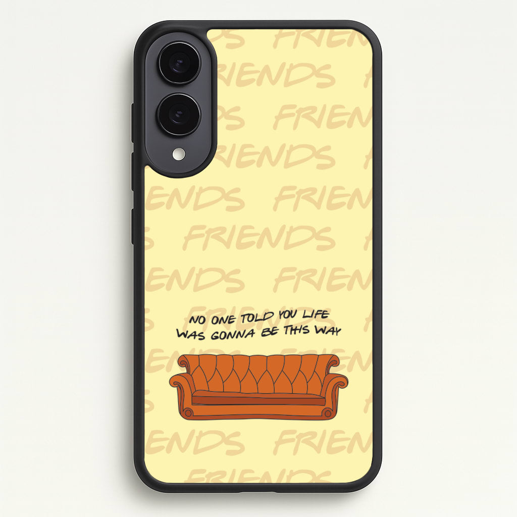 No One Told You Pattern - Friends Phone Case for Galaxy S25 Edge