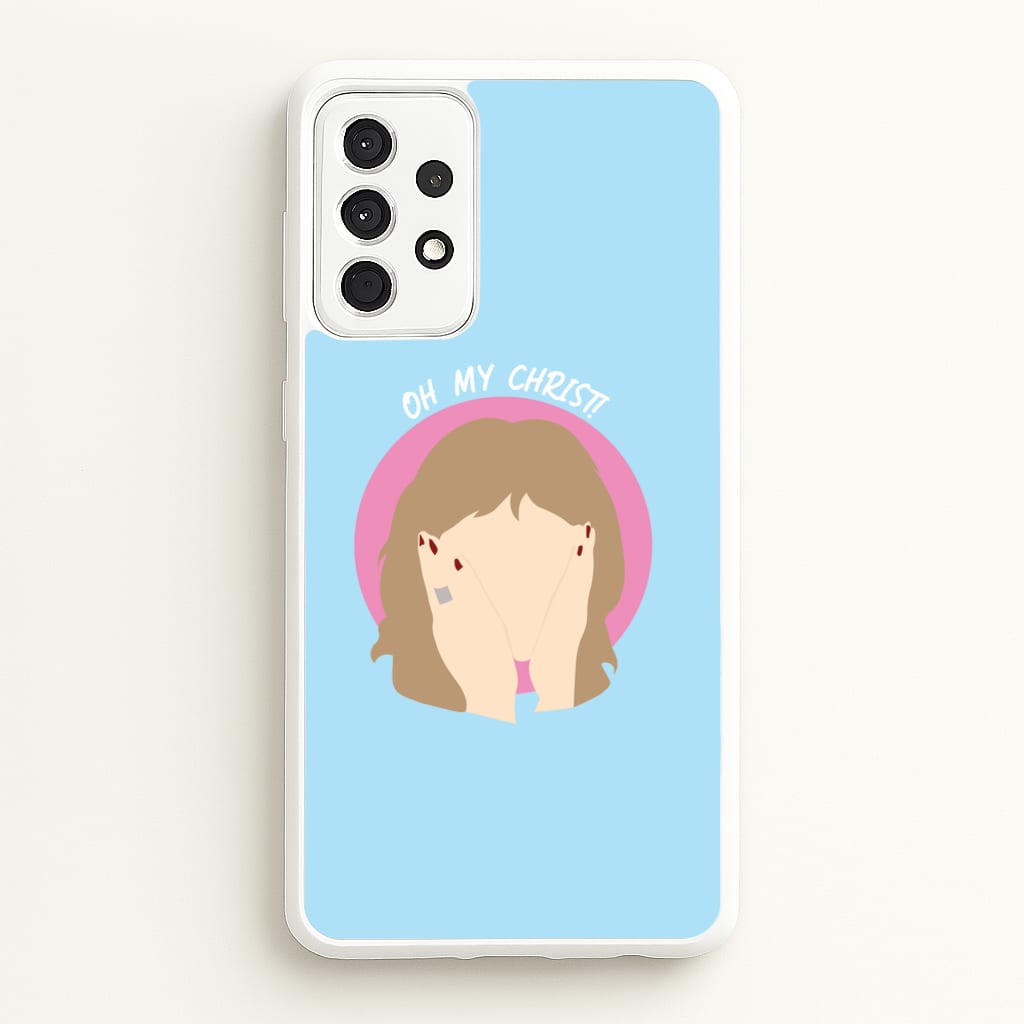 Oh My Christ! - Gavin And Stacey Phone Case for Galaxy A52 / A52s