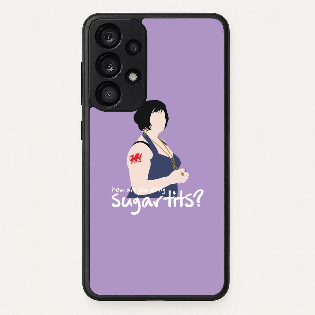 How You Doing? - Gavin And Stacey Phone Case for Galaxy A53
