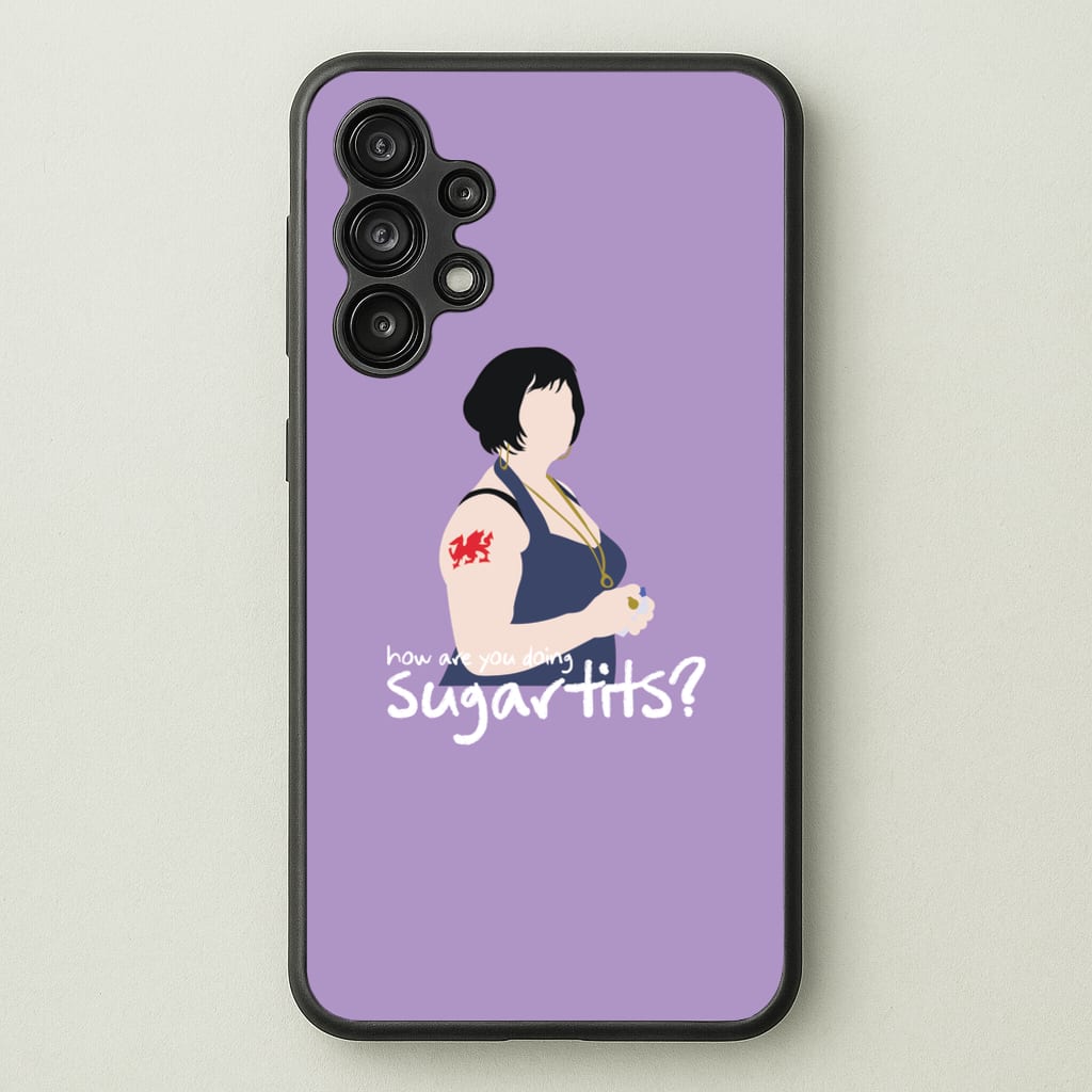 How You Doing? - Gavin And Stacey Phone Case for Galaxy A13