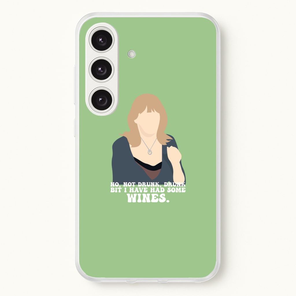 I Have Had Some Wines - Gavin And Stacey Phone Case for Galaxy S24FE