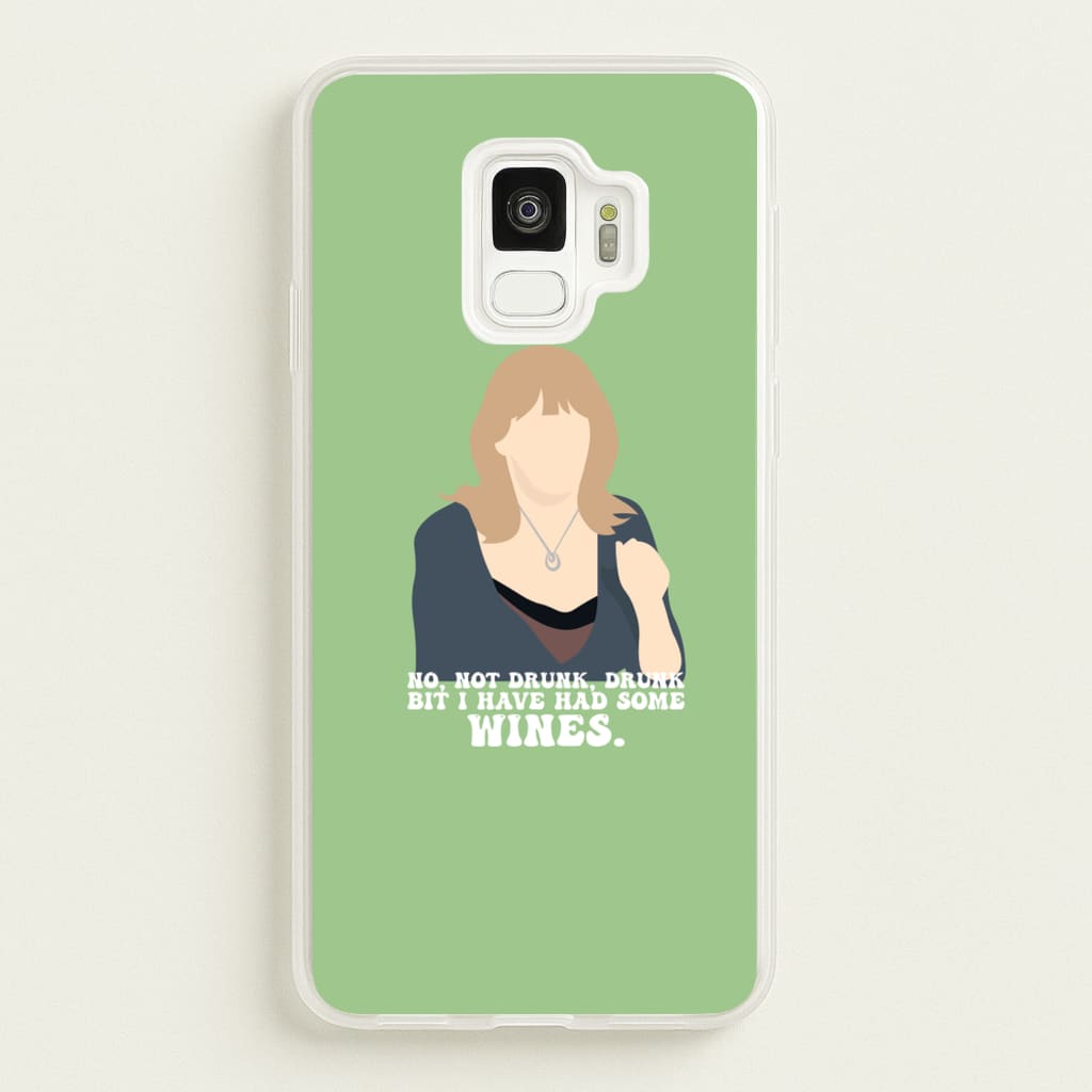 I Have Had Some Wines - Gavin And Stacey Phone Case for Galaxy S9
