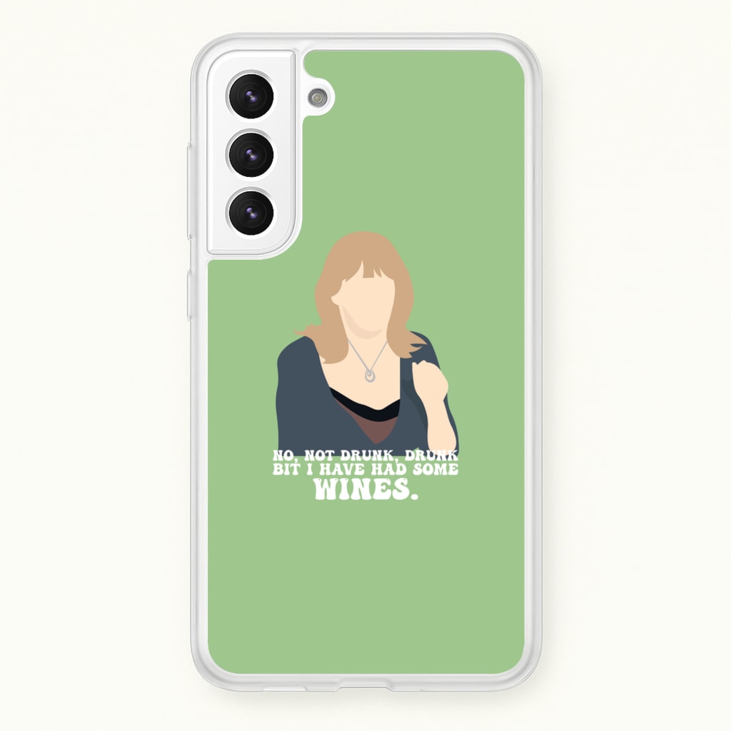 I Have Had Some Wines - Gavin And Stacey Phone Case for Galaxy S22