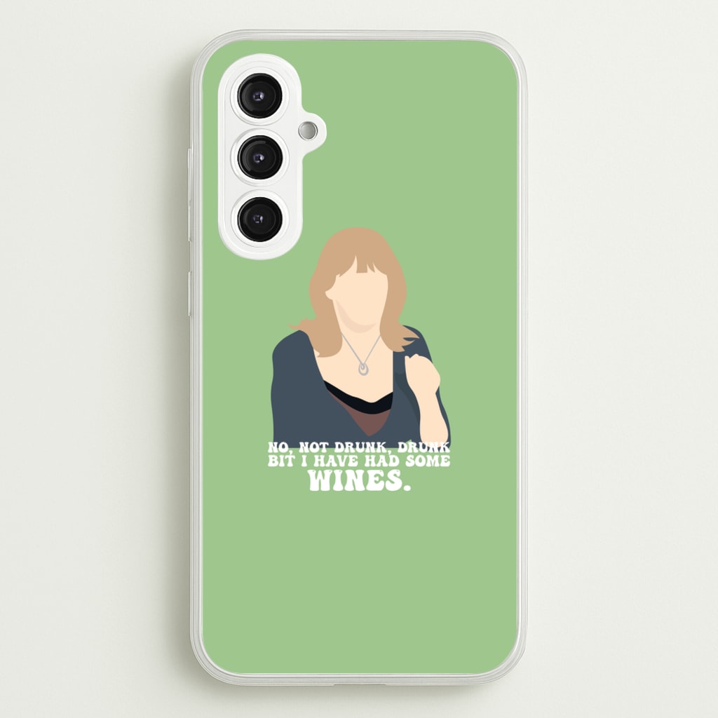 I Have Had Some Wines - Gavin And Stacey Phone Case for Galaxy S23FE