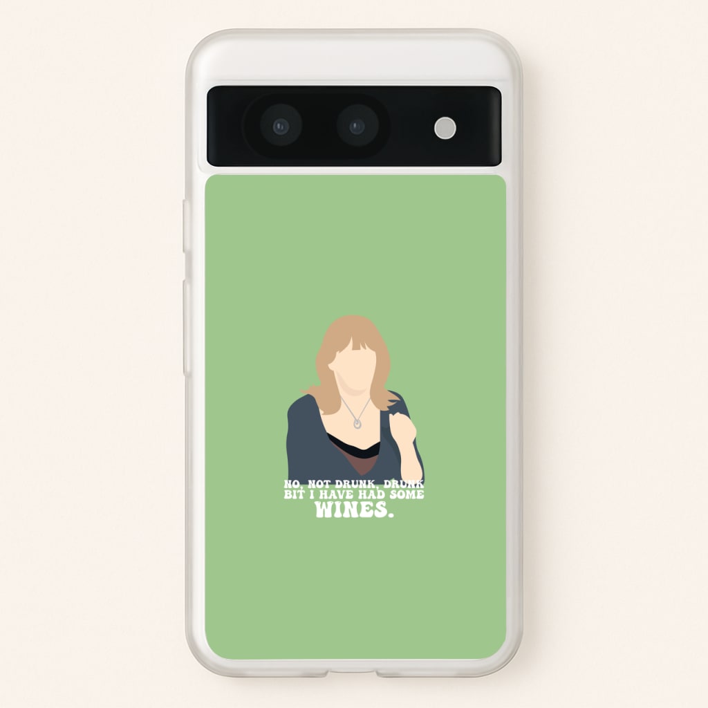 I Have Had Some Wines - Gavin And Stacey Phone Case for Google Pixel 8a