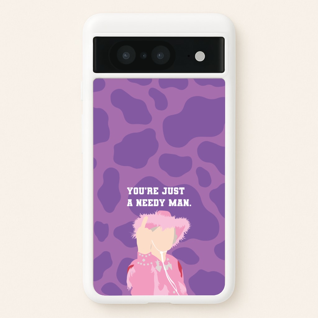 You're Just A Needy Man - Gavin And Stacey Phone Case for Google Pixel 8