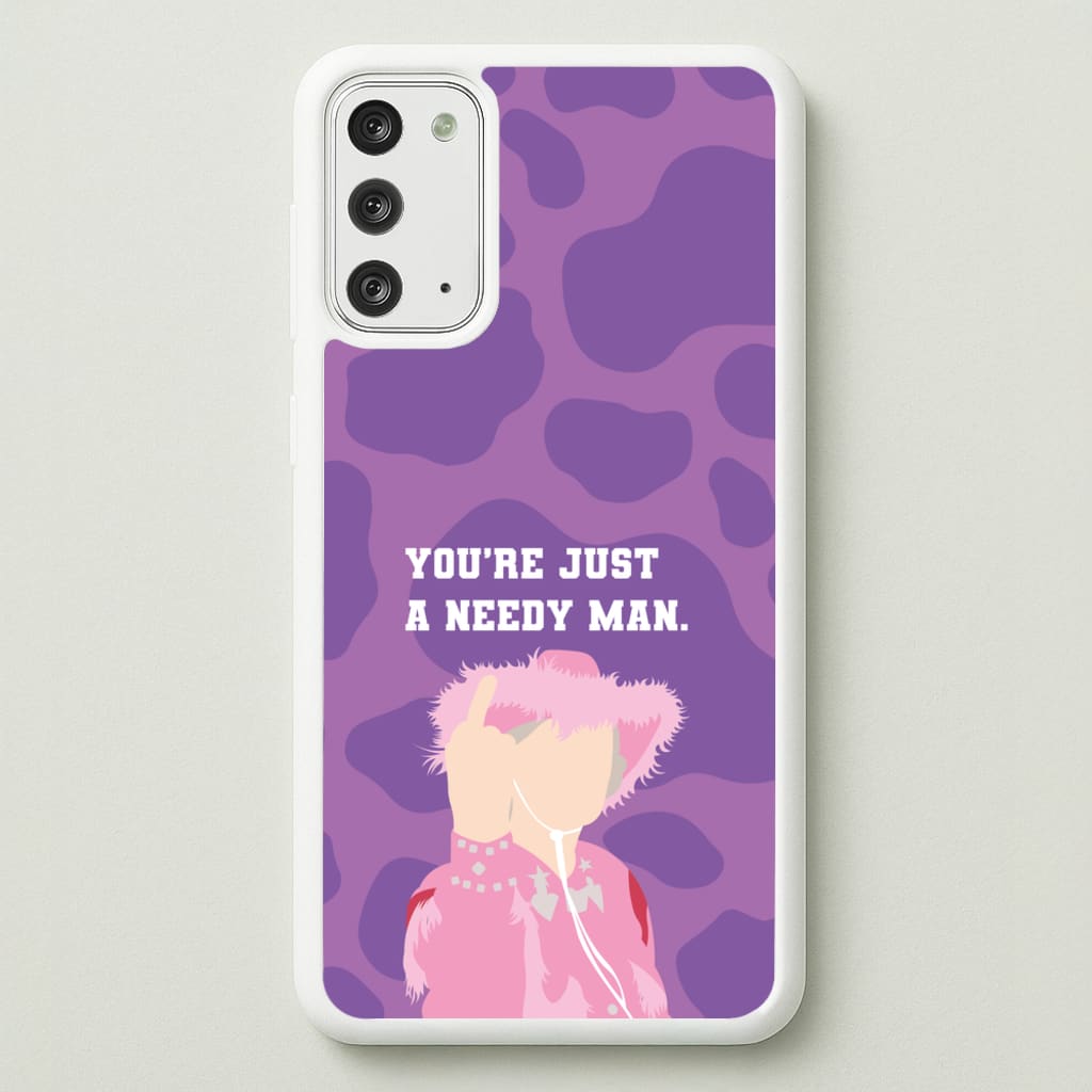 You're Just A Needy Man - Gavin And Stacey Phone Case for Galaxy Note 20