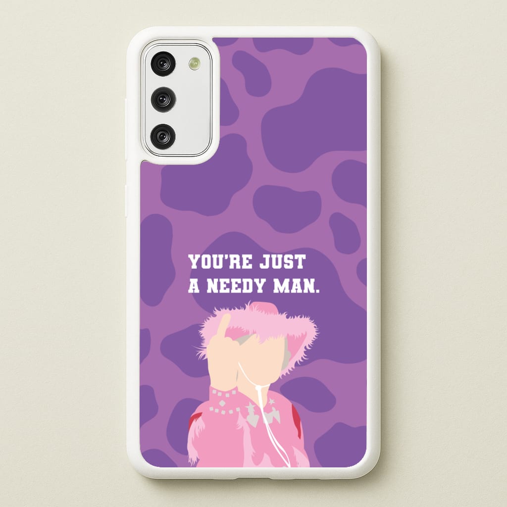 You're Just A Needy Man - Gavin And Stacey Phone Case for Galaxy A41