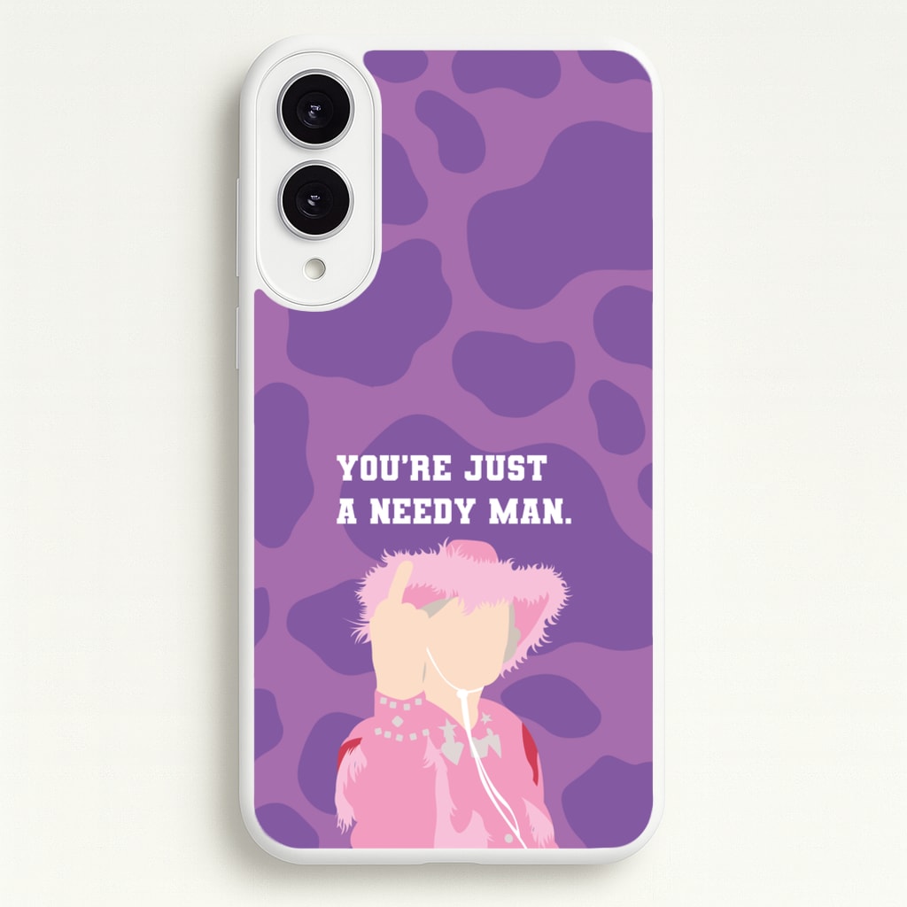 You're Just A Needy Man - Gavin And Stacey Phone Case for Galaxy S25 Edge