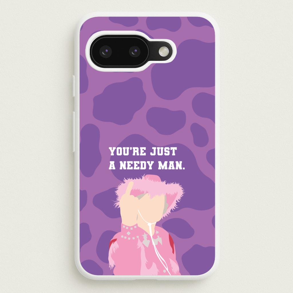 You're Just A Needy Man - Gavin And Stacey Phone Case for Google Pixel 9a