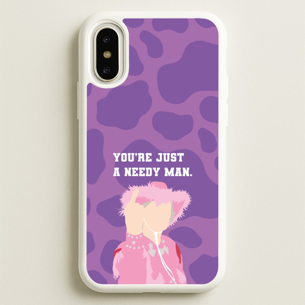 You're Just A Needy Man - Gavin And Stacey Phone Case for iPhone X / XS