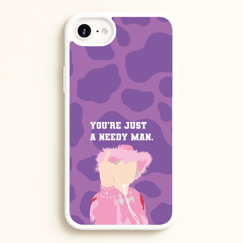You're Just A Needy Man - Gavin And Stacey Phone Case for iPhone 6 Plus / 7 Plus / 8 Plus