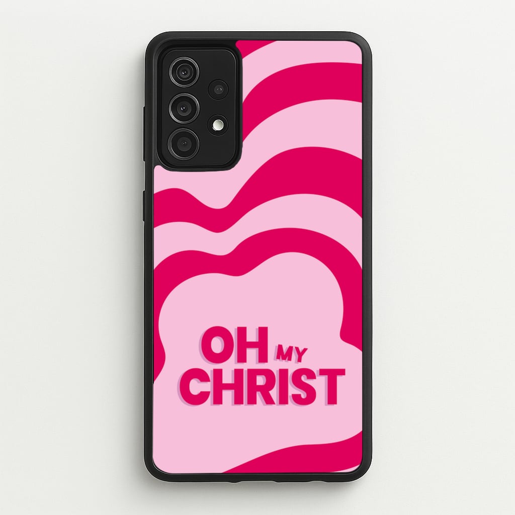 Oh My - Gavin And Stacey Phone Case for Galaxy A52 / A52s