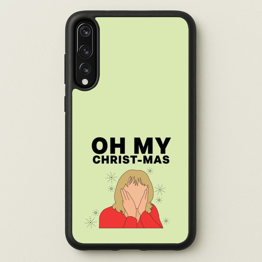 Oh My Christ-Mas - Gavin And Stacey Phone Case for Huawei P20 Pro