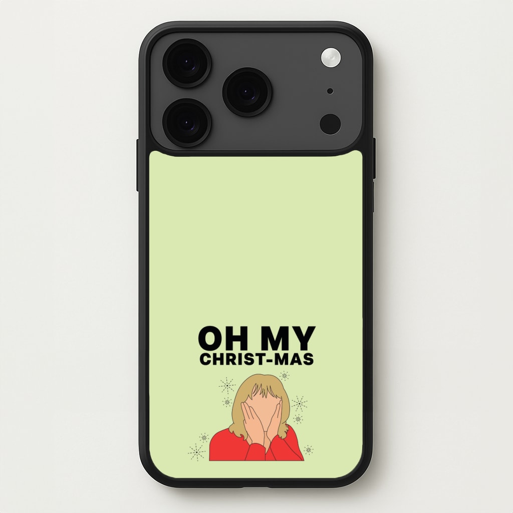 Oh My Christ-Mas Phone Case for iPhone 17 Pro Max