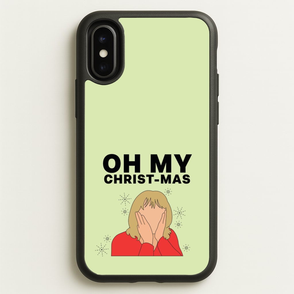 Oh My Christ-Mas - Gavin And Stacey Phone Case for iPhone X / XS