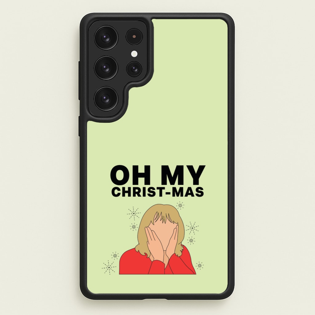 Oh My Christ-Mas - Gavin And Stacey Phone Case for Galaxy S22 Ultra