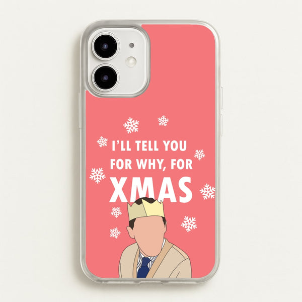 I'll Tell You For Why, For Xmas - Gavin And Stacey Phone Case for iPhone 12 / 12 Pro