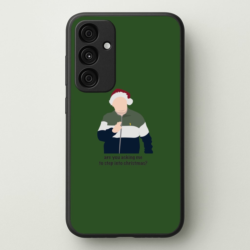 Are You Asking Me To Step Into Christmas - Gavin And Stacey - Gavin And Stacey Phone Case for Galaxy A55