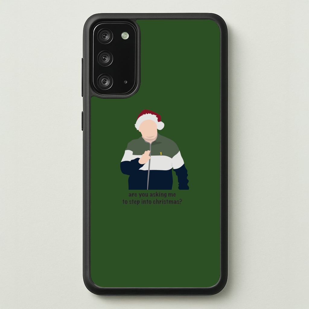 Are You Asking Me To Step Into Christmas - Gavin And Stacey - Gavin And Stacey Phone Case for Galaxy Note 20