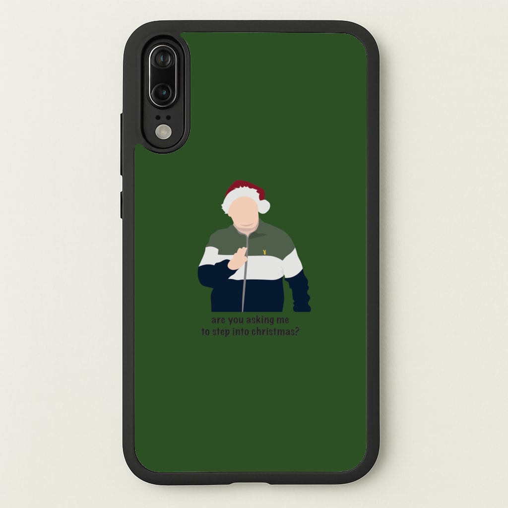 Are You Asking Me To Step Into Christmas - Gavin And Stacey - Gavin And Stacey Phone Case for Huawei P20