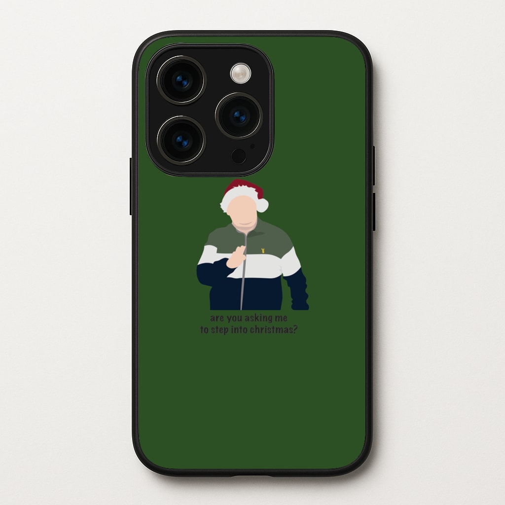 Are You Asking Me To Step Into Christmas - Gavin And Stacey - Gavin And Stacey Phone Case for iPhone 15 Pro