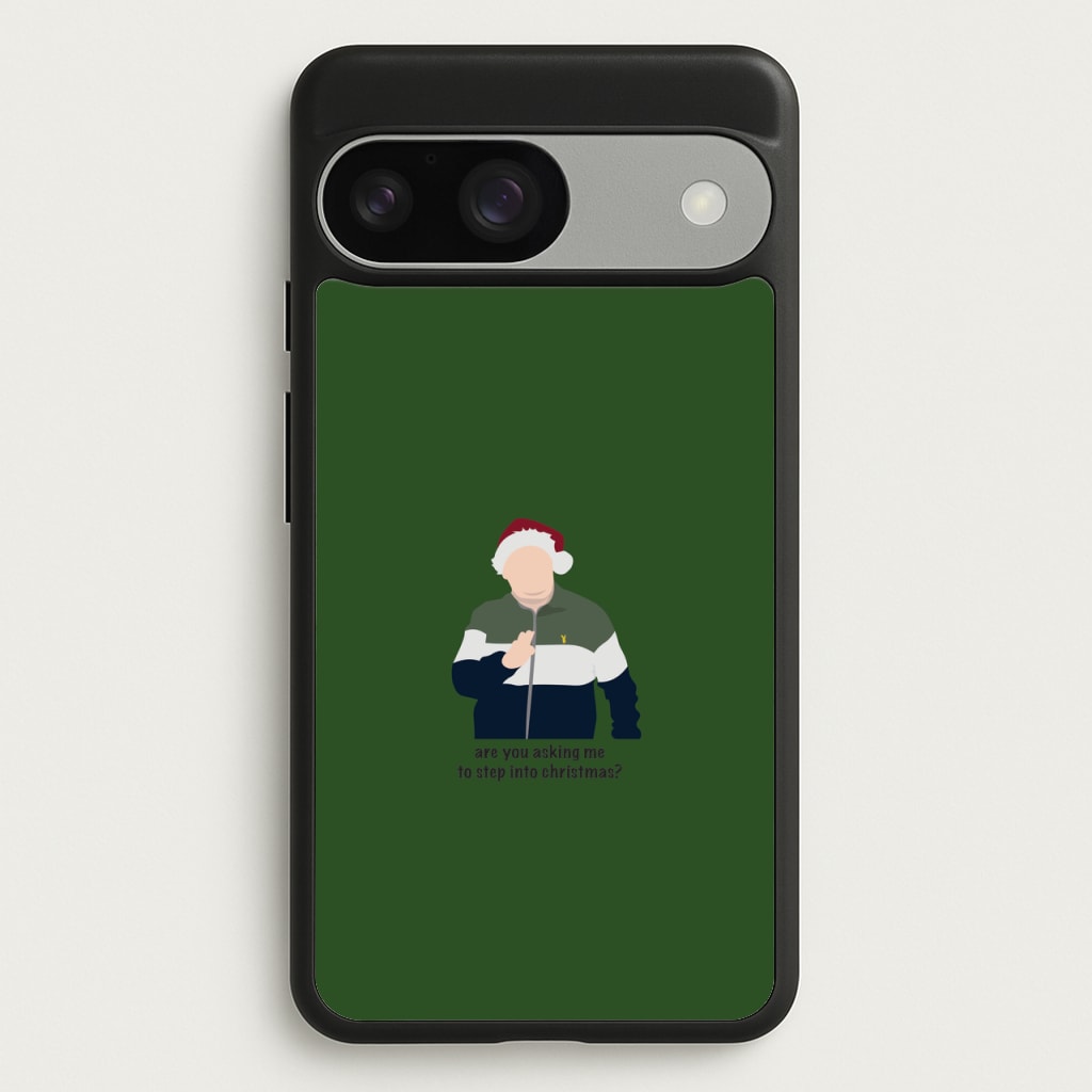 Are You Asking Me To Step Into Christmas - Gavin And Stacey - Gavin And Stacey Phone Case for Google Pixel 9 / 9 Pro