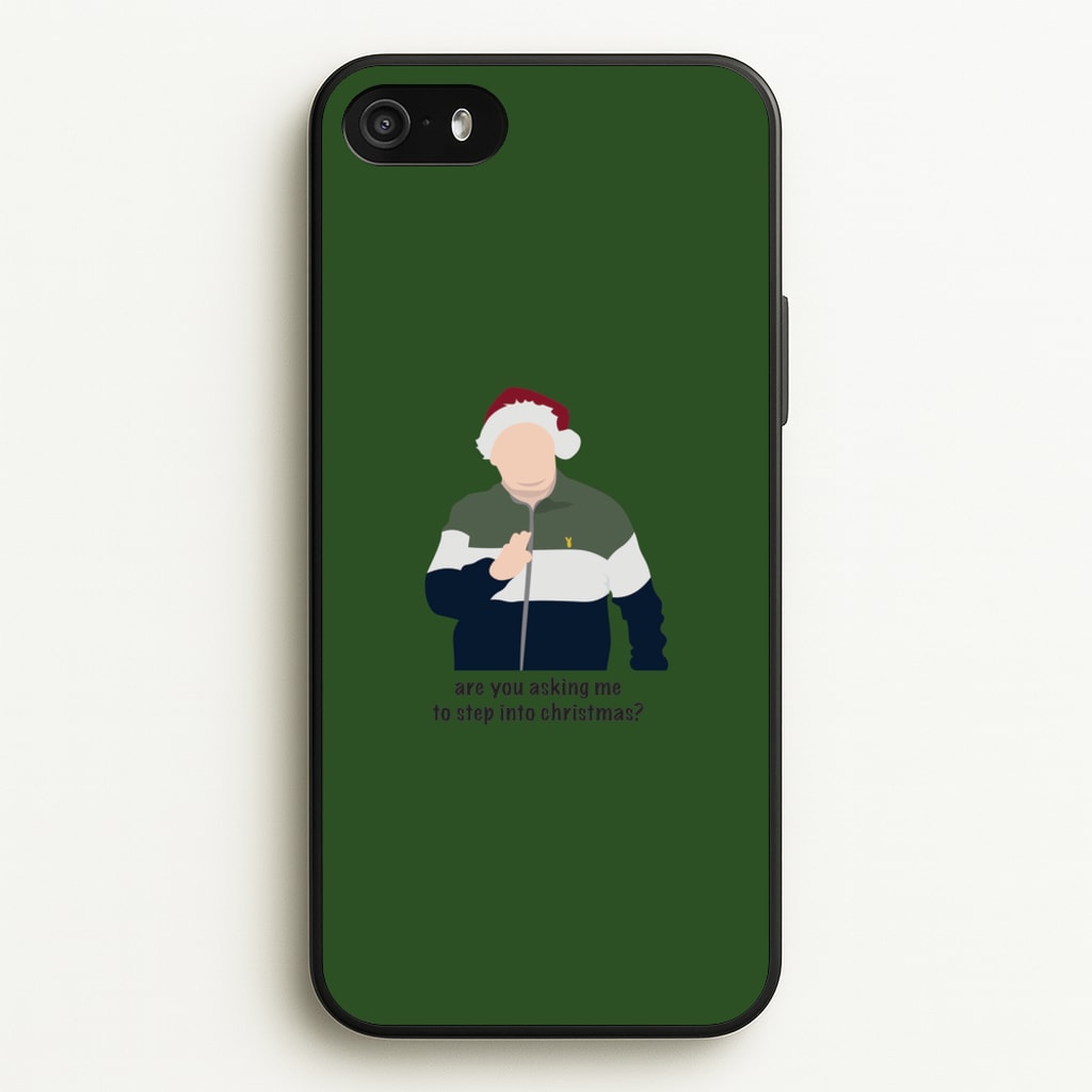 Are You Asking Me To Step Into Christmas - Gavin And Stacey - Gavin And Stacey Phone Case for iPhone 5 / 5s / SE 2016