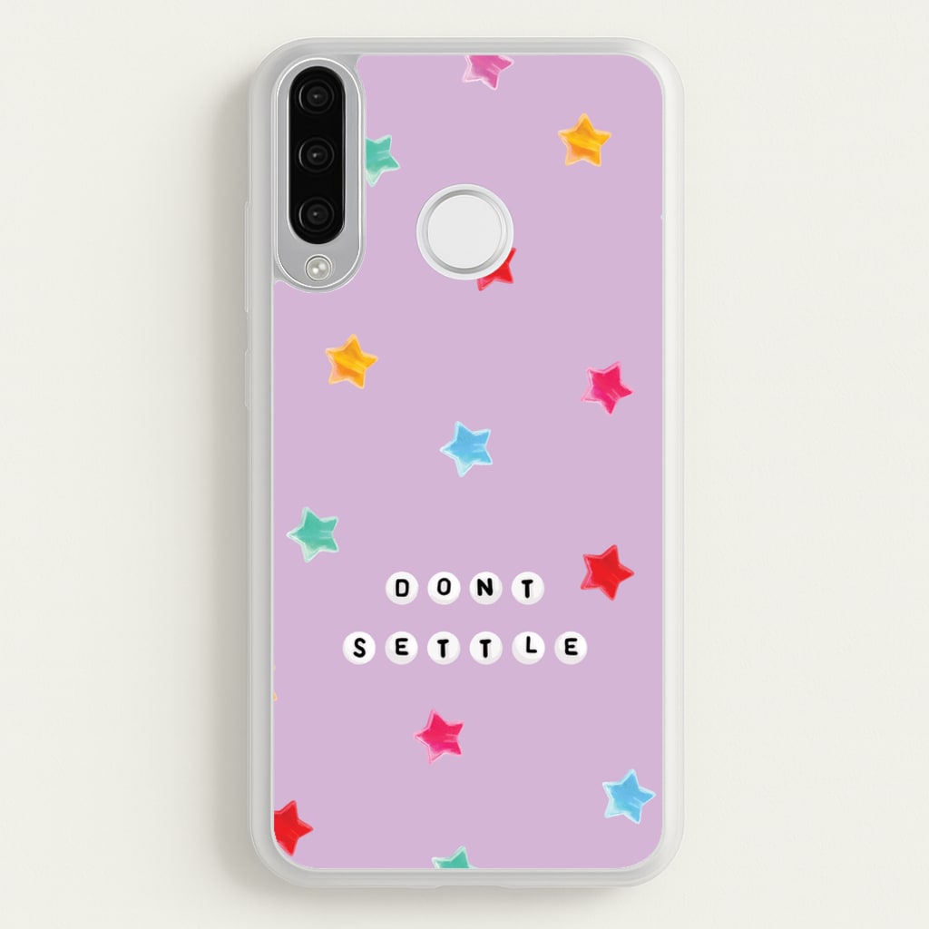 Don't Settle Star Gems Pattern - Patterns Phone Case for Huawei P30 Lite