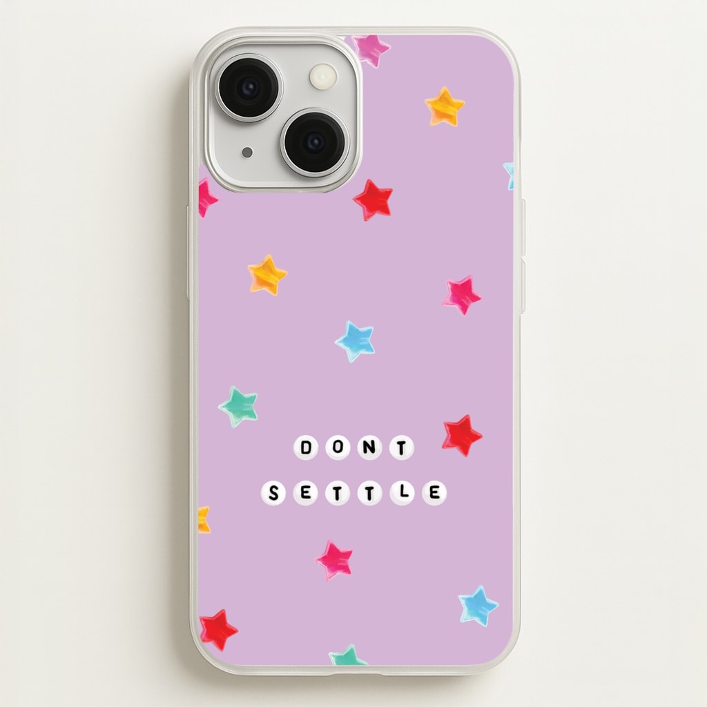Don't Settle Star Gems Pattern - Patterns Phone Case for iPhone 13