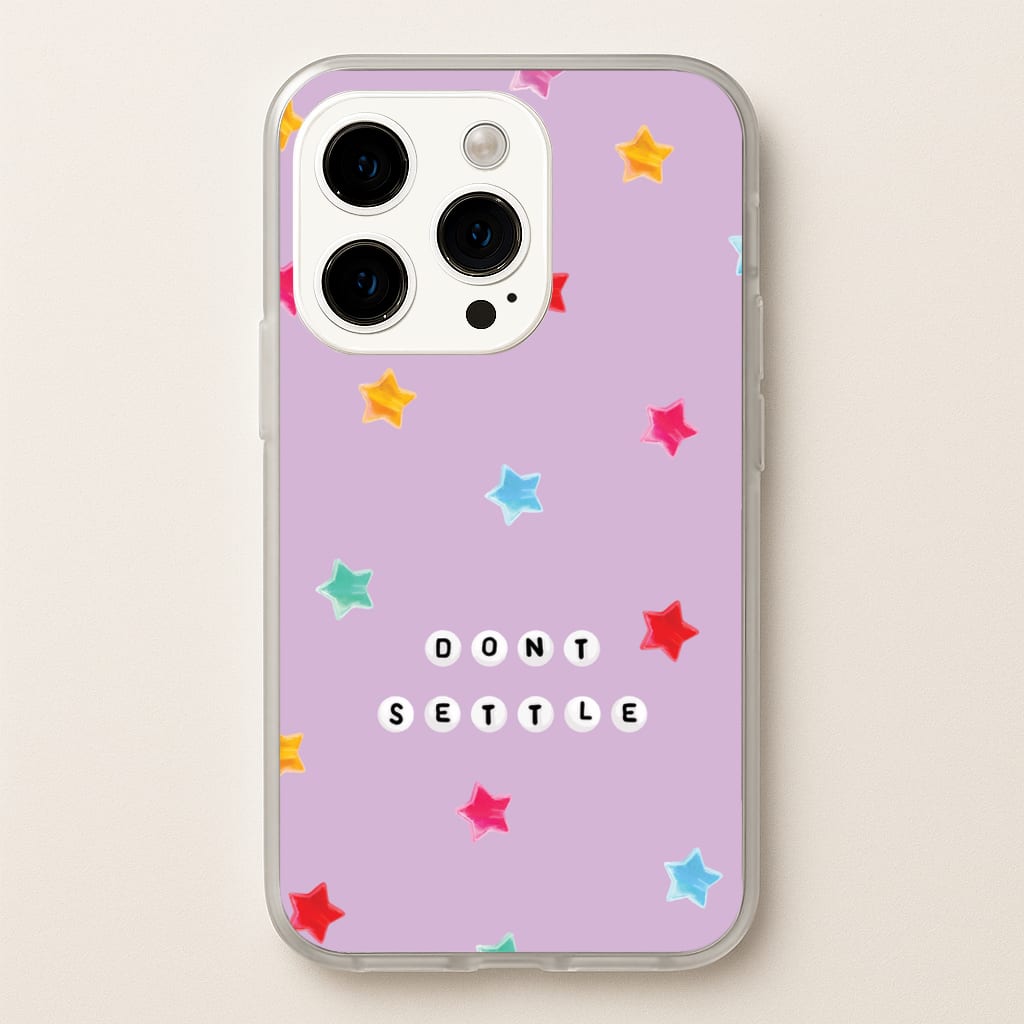Don't Settle Star Gems Pattern - Patterns Phone Case for iPhone 14 Pro Max