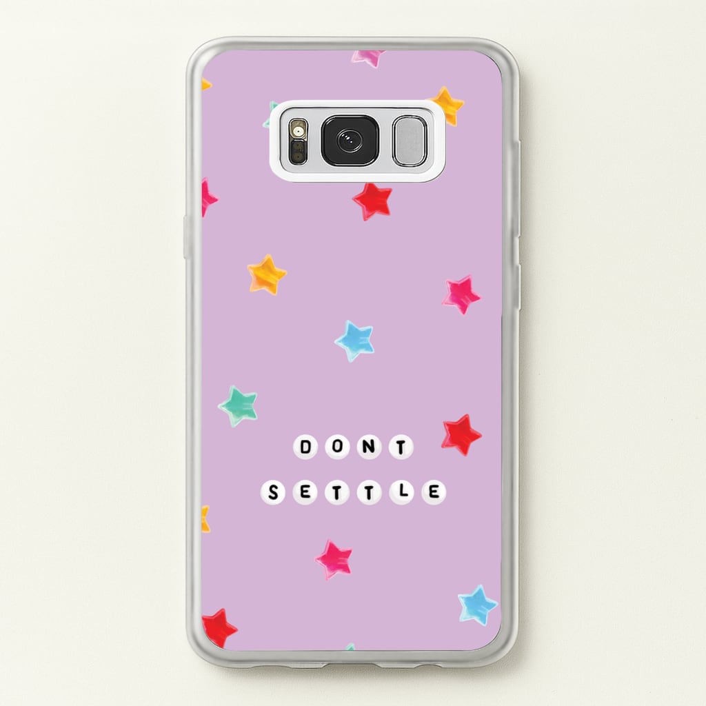 Don't Settle Star Gems Pattern - Patterns Phone Case for Galaxy S8 Plus