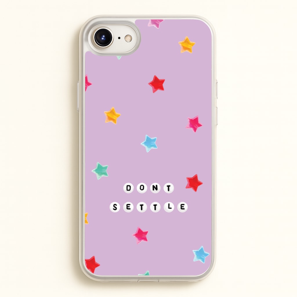 Don't Settle Star Gems Pattern - Patterns Phone Case for iPhone 6 / 7 / 8 / SE