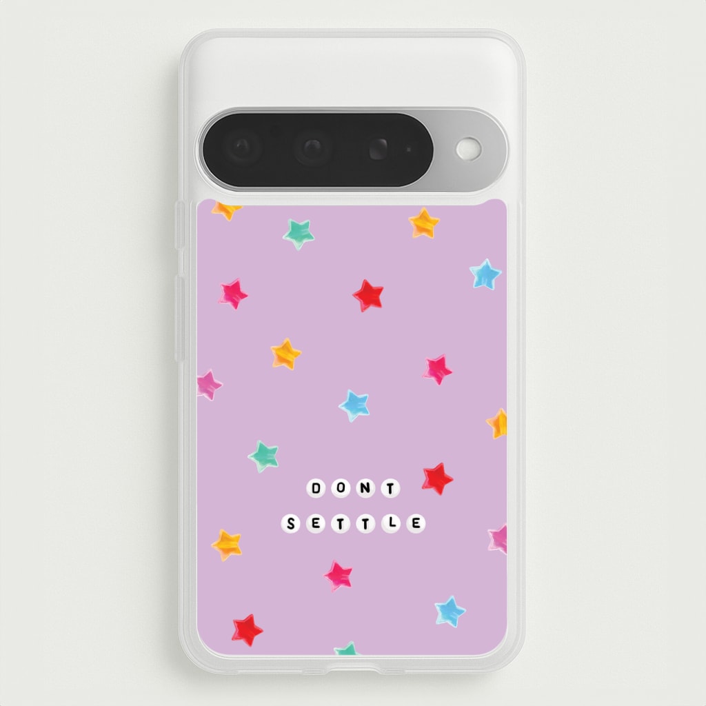 Don't Settle Star Gems Pattern Phone Case for Google Pixel 10 Pro XL
