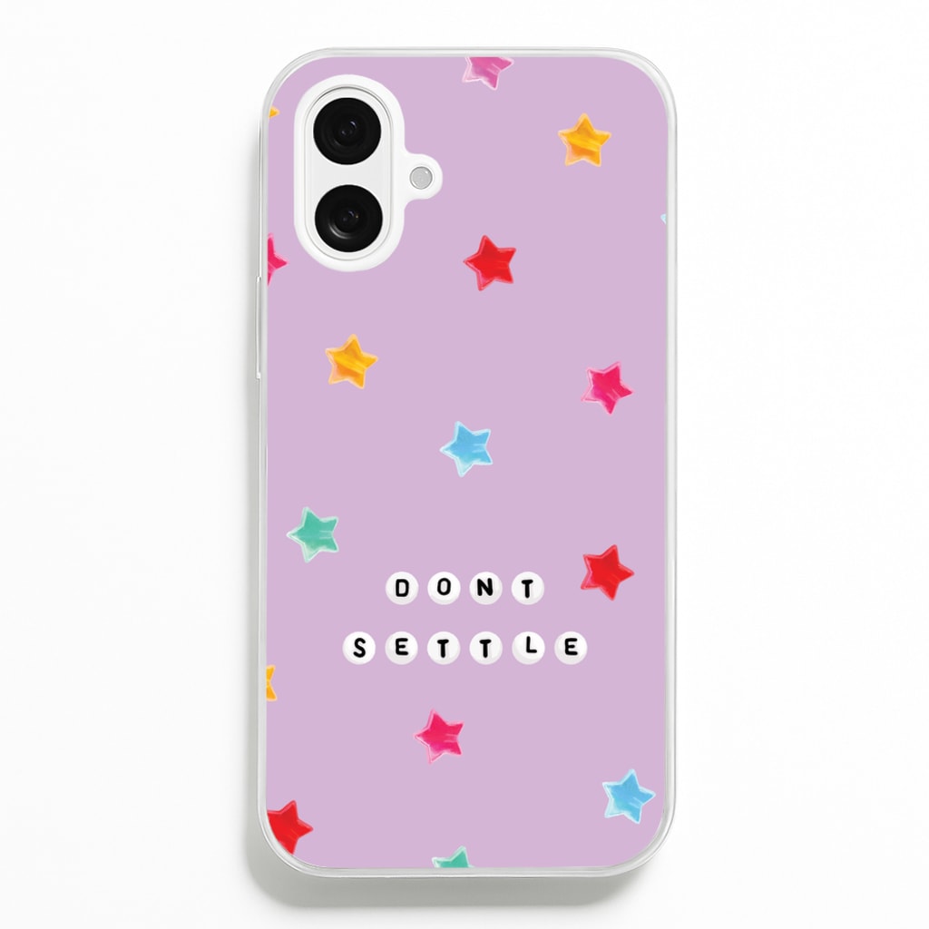 Don't Settle Star Gems Pattern - Patterns Phone Case for iPhone 16 Plus