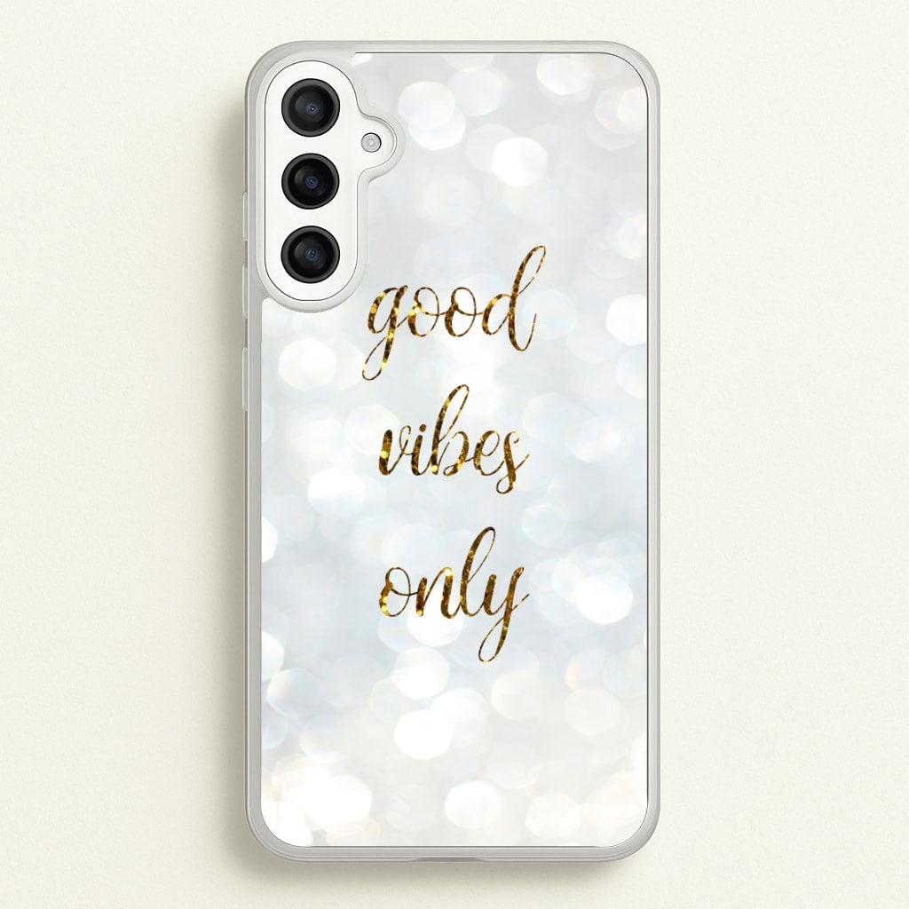 Good Vibes Only - Glittery - Christmas Phone Case for Galaxy A34