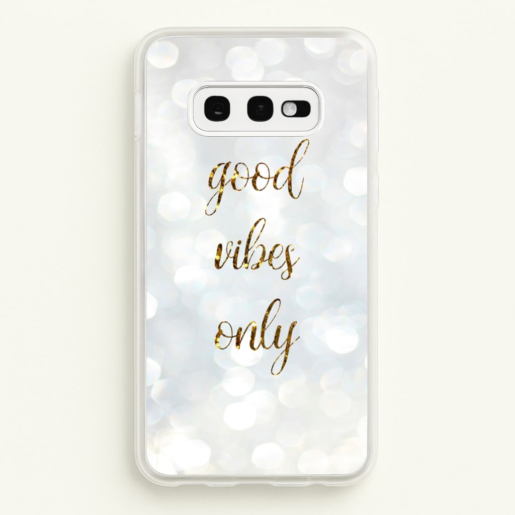 Good Vibes Only - Glittery - Christmas Phone Case for Galaxy S10e