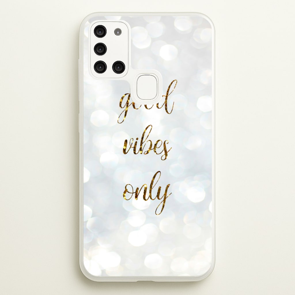 Good Vibes Only - Glittery - Christmas Phone Case for Galaxy A21s