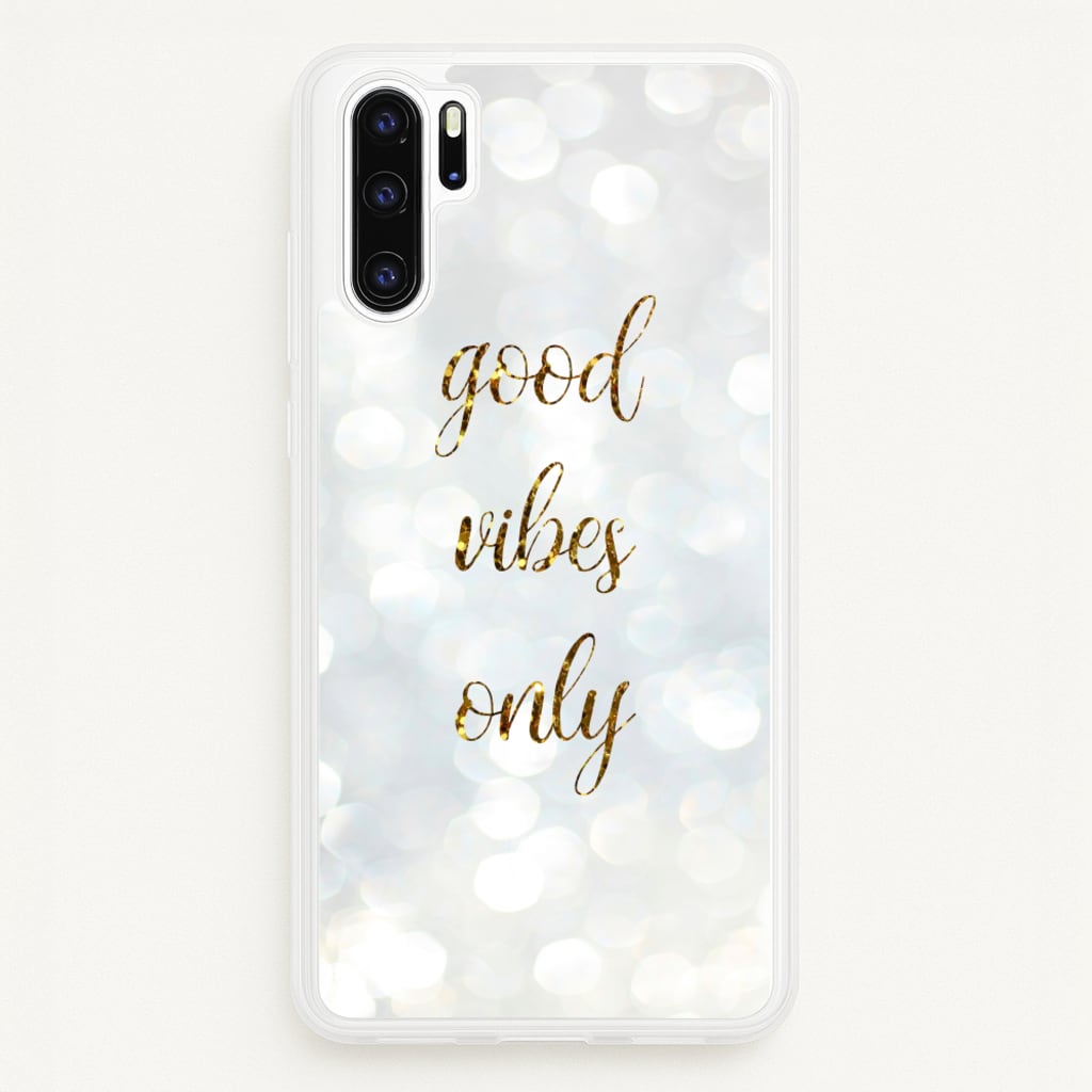 Good Vibes Only - Glittery - Christmas Phone Case for Huawei P30 Pro