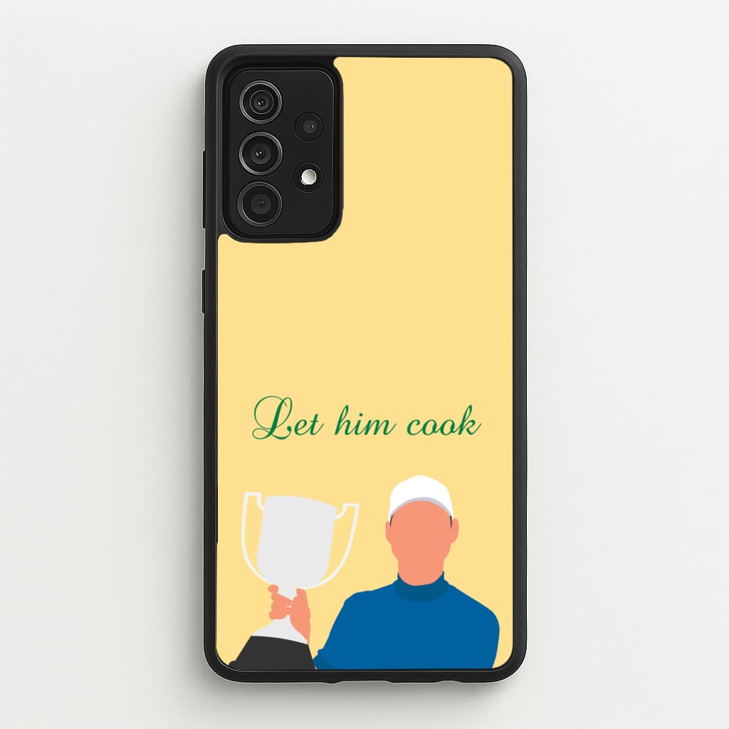 Let Him Cook - Golf Phone Case for Galaxy A52 / A52s
